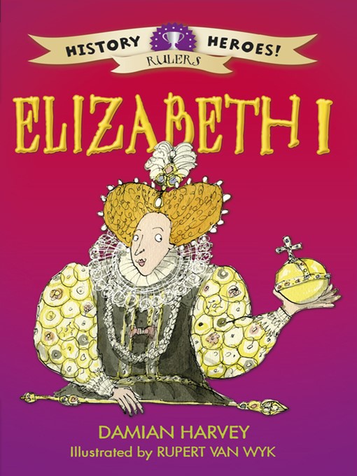 Title details for Elizabeth I by Damian Harvey - Available